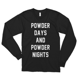 POWDER DAYS AND POWDER NIGHT Long Sleeve T-Shirt